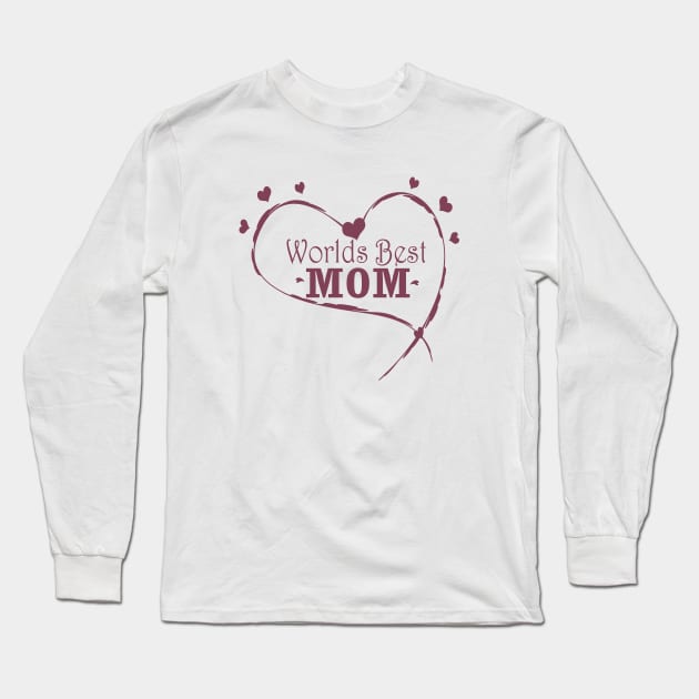 Worlds Best Mom Long Sleeve T-Shirt by Day81